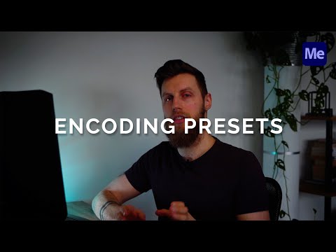 Create Your Own ENCODING PRESETS in Adobe Media Encoder