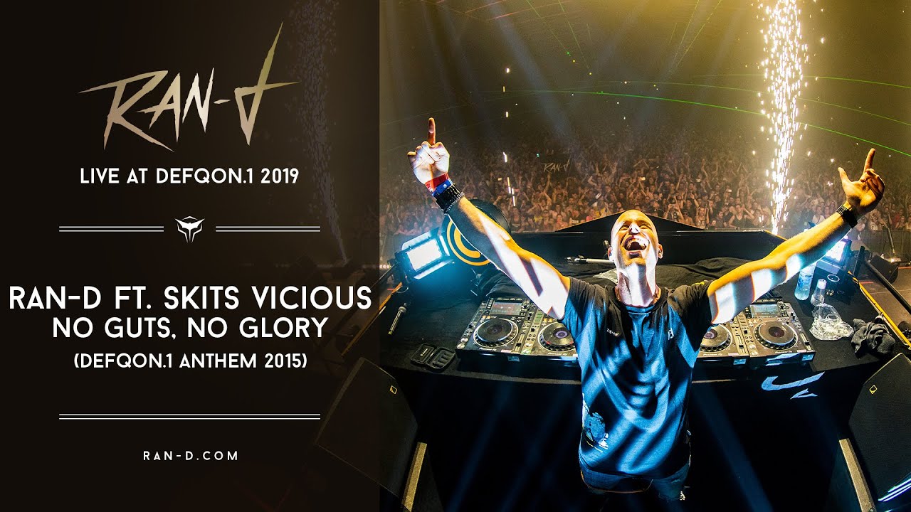 Ran D At Defqon 1 19 The Gathering No Guts No Glory Defqon 1 Anthem 15 Youtube Ran D At Defqon 1 19 The Gathering No Guts No Glory Defqon 1 Anthem 15 Youtube
