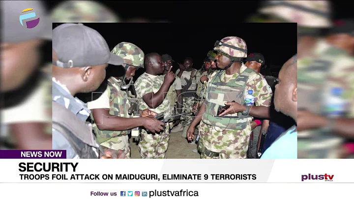 Troops Foil Attack On Maiduguri, Eliminate 9 Terrorists | NEWS