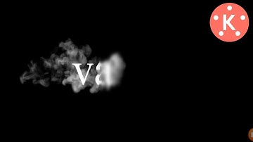 How to Make Smoke Text Reveal Animation intro in Kinemaster in Hindi