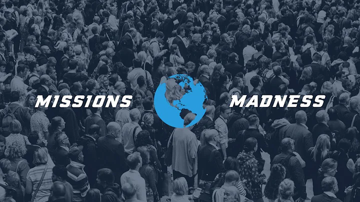Missions Madness // If Not You, Then Who? // Larry...