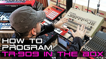 How To Program TR-909 In The Box