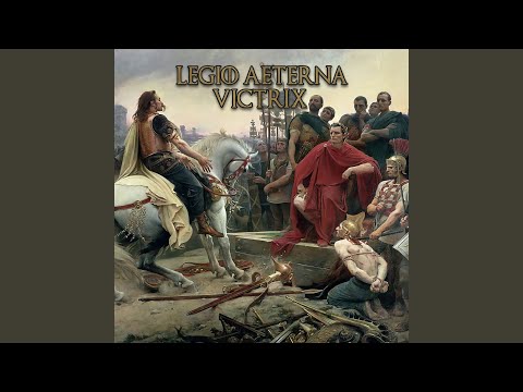 Legio Aeterna Victrix