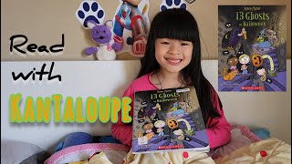 13 Ghosts of Halloween | by Robin Muller & Patricia Storms | Read Aloud by Sweet KanTaloupe