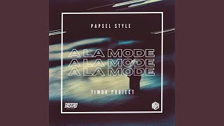 Download Lagu A La Mode (Papsel Style) MP3