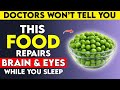 Seniors: Eat THESE 3 Foods Tonight to Sharpen Brain &amp; Vision by Morning (Doctor Shocked!)