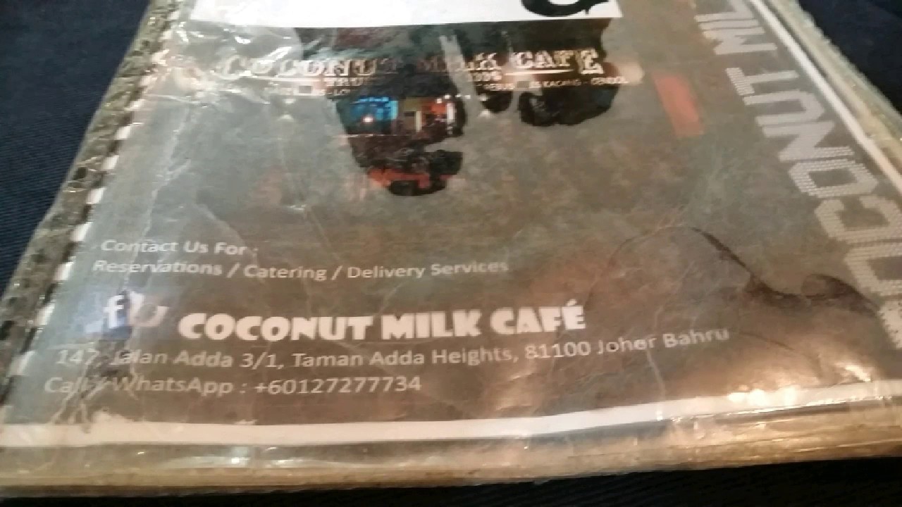Coconut Milk Cafe Adda Heights, Johor Bahru YouTube