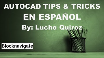 AutoCAD Variables: Blocknavigate