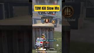 Tdm kill slow-motion 🫢 #bgmigame #bgmitdmgameplayshorts #bgmitdm #bgmitrending #bgmipro #bgmishort