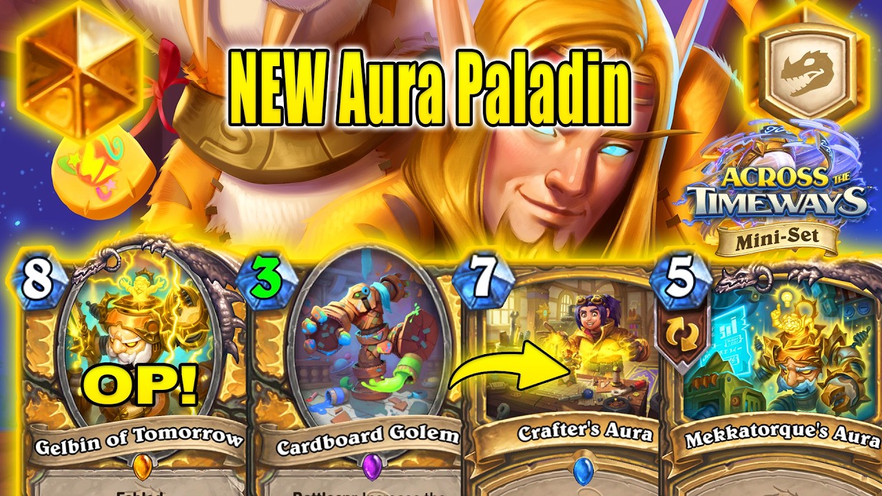 NEW Aura Paladin Deck To Watch After Work & Have Good Time Across the Timeways Min-Set | Hearthstone