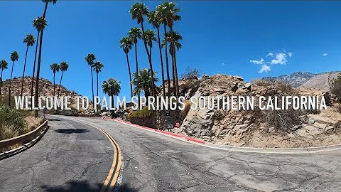 PALM SPRINGS / PALM DESERT SOUTHERN CALIFORNIA 4K DRIVE TOUR