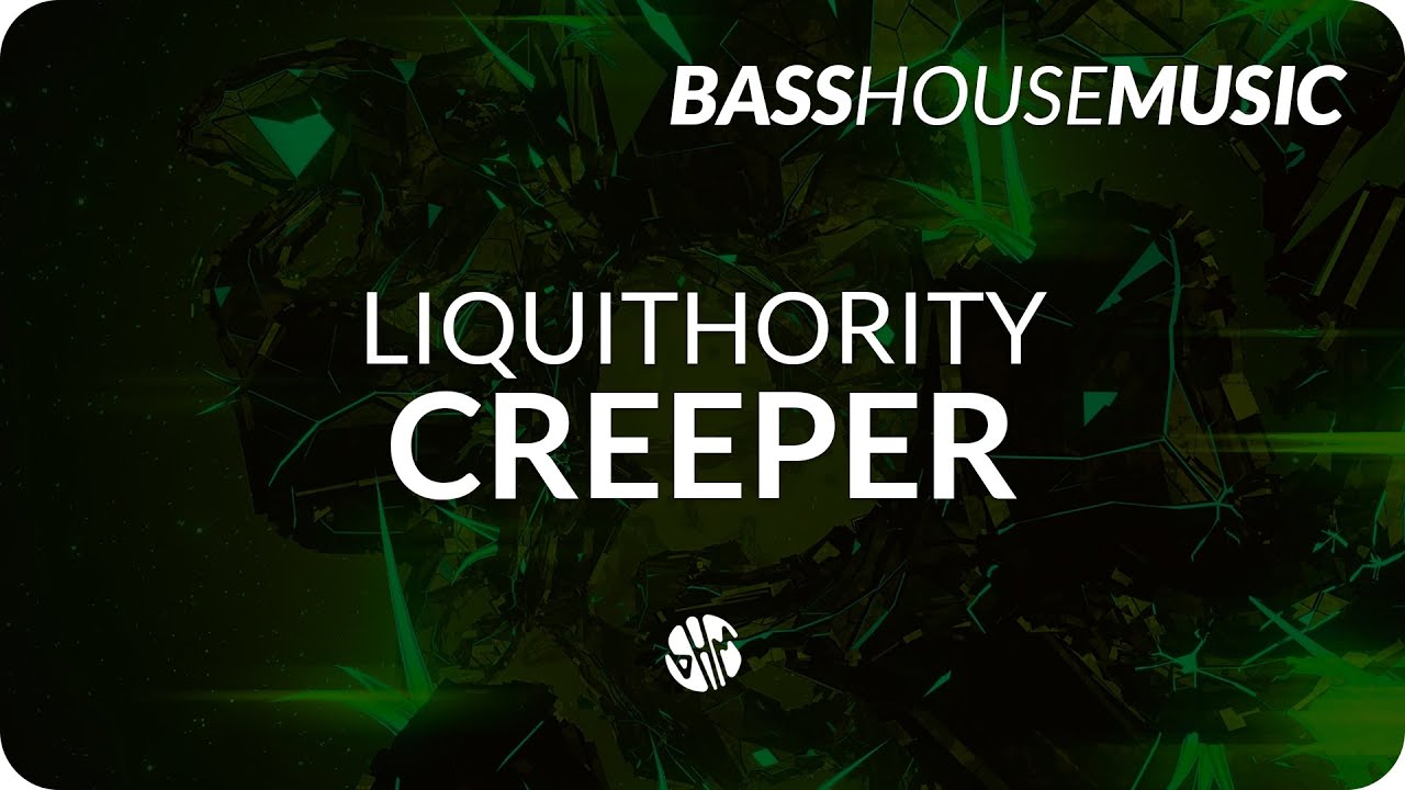 Liquithority - Creeper
