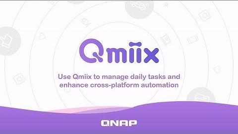 Use Qmiix to manage daily tasks and enhance cross-platform automation