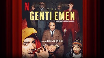 The Gentlemen Titles | The Gentlemen | Official Soundtrack | Netflix
