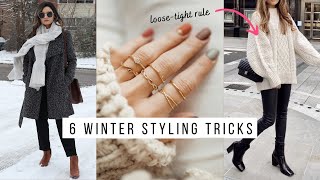 Winter Styling Tips Nobody Tells You | 6 Fundamentals