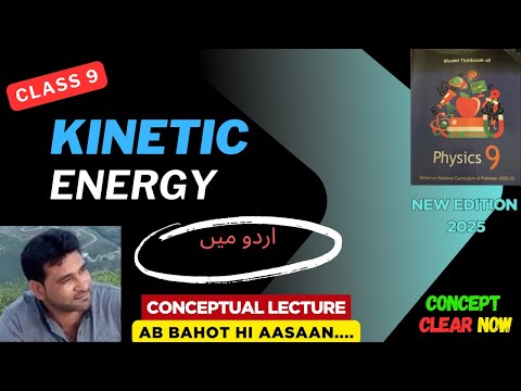 Kinetic Energy Physics