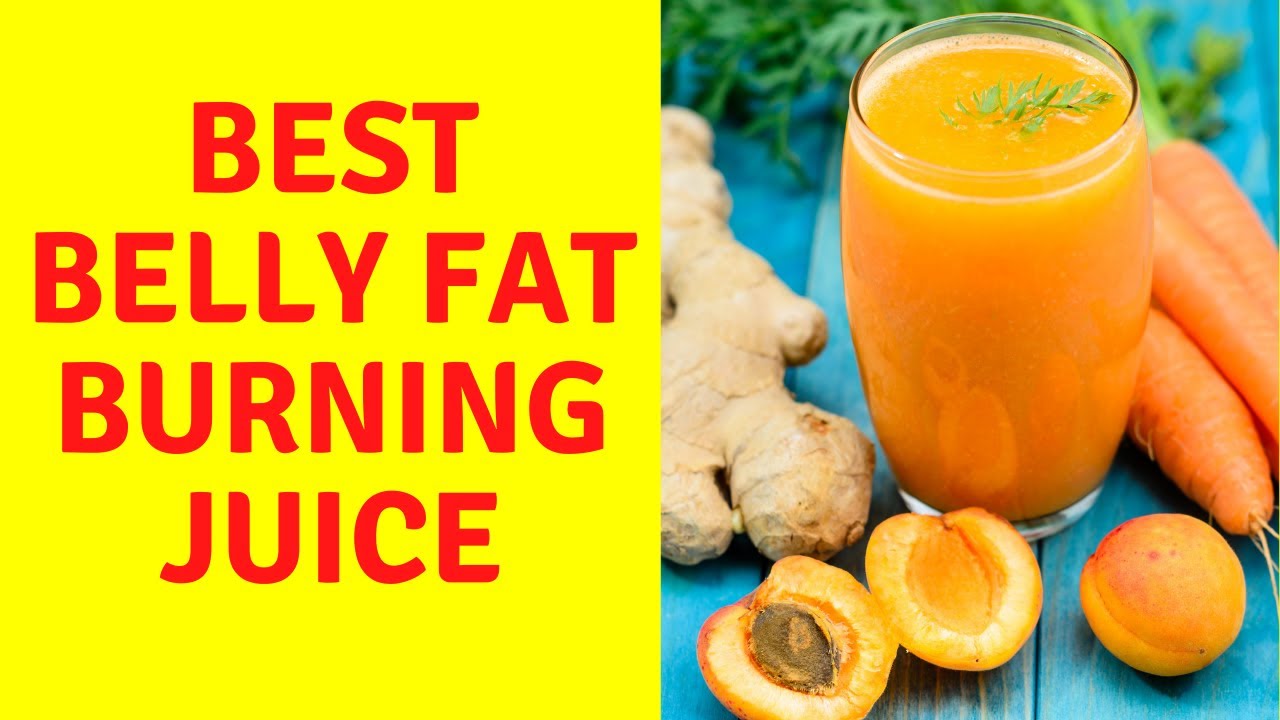 BEST BELLY FAT BURNING JUICE THE 4 POWERFUL INGREDIENTS YouTube