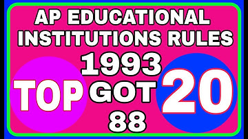 EDUCATIONAL INSTITUTIONS RULES 1993 TOP 20 GOT 88