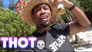 How To Be A THOT