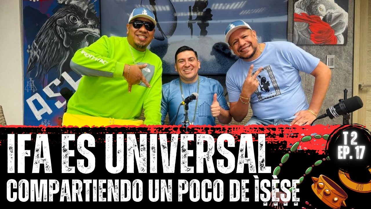 IFA es universal, compartiendo un poco de Ìṣẹ̀ṣẹ Ft. Alejandro de África Mía | T2 Ep. 17