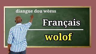 Apprendre français en wolof ☑️
