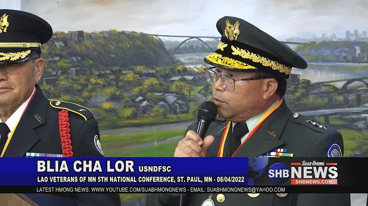 06/06/2022 Blia Cha Lor - Lao Veterans of MN 5th N...