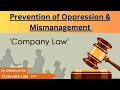Prevention of Oppression & Mismanagement | Company Law | Tryst with Law