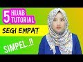 Youtube Cara Pakai Jilbab Segi Empat Sederhana