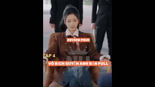REVIEW PHIM : VÔ ĐỊCH QUYỀN ANH BẢN FULL #reviewphim #thangioreview #phimhaynhat2026 screenshot 5