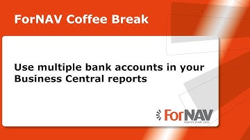 Use multiple bank accounts in your Business Central Reports