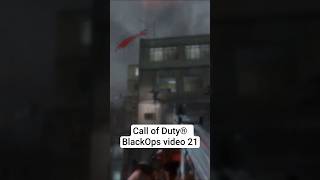 Call of Duty®  BlackOps video 21 #games #callofdutyblackops #gameplay