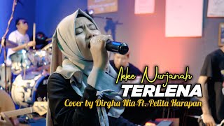 Terlena - Ikke Nurjanah (Cover Dirgha Nia Ft. Pelita Harapan) #LiveRecord