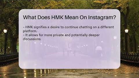 What Does HMK Mean On Instagram? - Everyday-Networking