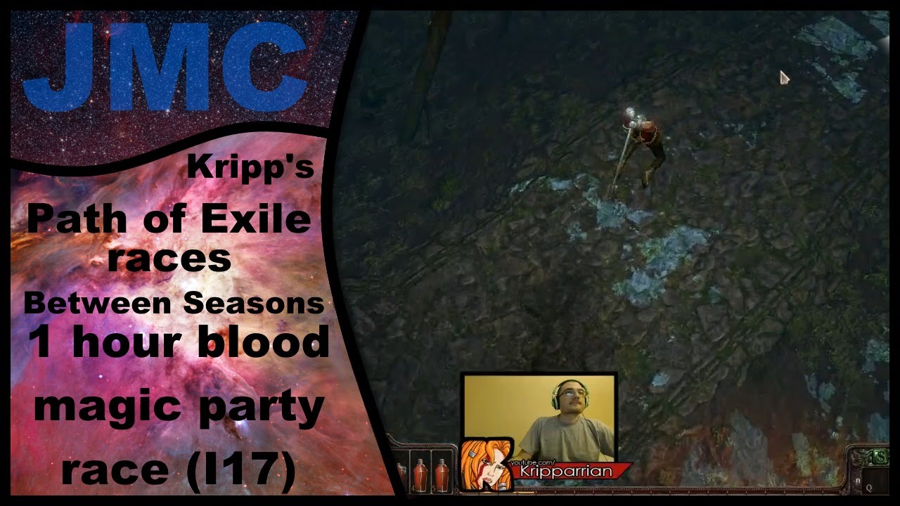 Kripp's Path of Exile races - Between Season races, 1 Hr Blood Magic Party (I17)