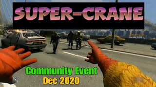 Dying Light - Super-Crane Community Event
