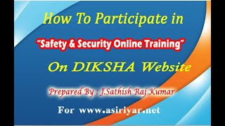 DIKSHA - "Safety & Security Online Training" - Fully Completed - Step by Step - Video (New) screenshot 2
