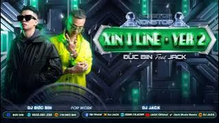 Nonstop - Xin 1 Line Vol2 - Đuc Bin Ft Jack