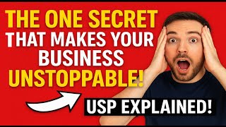 🔥 The ONE Secret That Makes Your Business UNSTOPPABLE (USP Explained!)