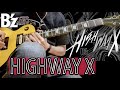 【Highway X by B&#39;z】Guitar cover (from Highway X)