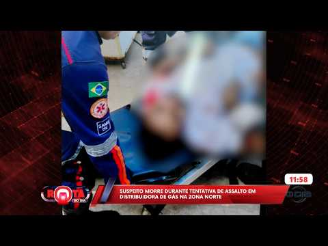 Suspeito morre durante tentativa de assalto em distribuidora de gás na zona norte 06 05 2026