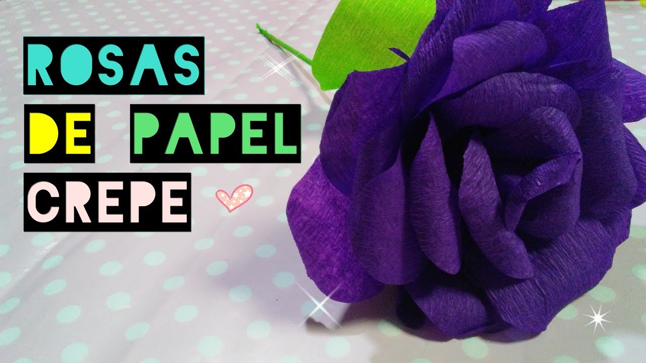 Tutorial Rosas de Papel Crepé