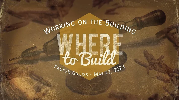 Working on the Building: Where to Build