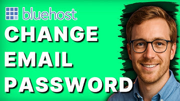 How to Change Bluehost Email Password [2025 Guide]
