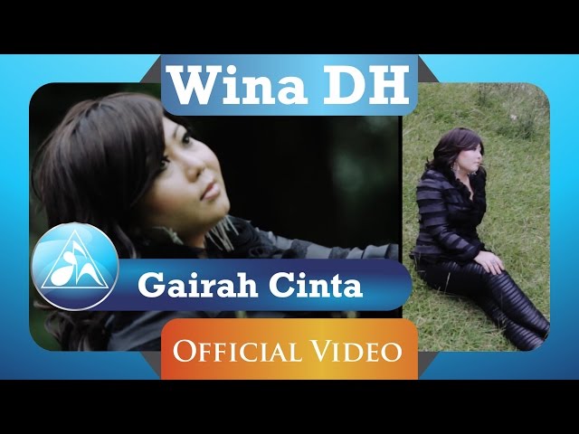 Wina DH - Gairah Cinta (Official Video Clip) class=