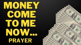 Prophetic word: MONEY COME TO ME NOW  JUST LISTEN TO THIS PRAYER TODAY angel message