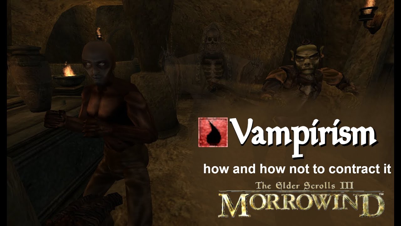 how (and how not) to contract vampirism! | TES:3 morrowind - YouTube