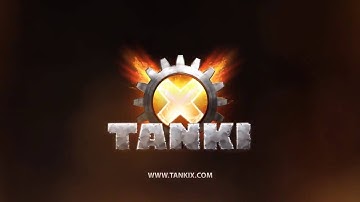 Tanki X Intro!