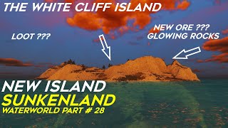 SUNKENLAND | Water world part 28 The White Cliff Island - NEW ISLAND  | Gameplay