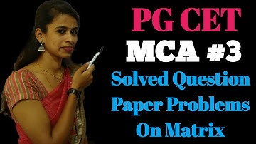 PG CET MCA 2020-SOLVED QUESTION PAPER PROBLEMS.