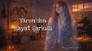Çünkü Hayat (Yaren’den Şarkılar)